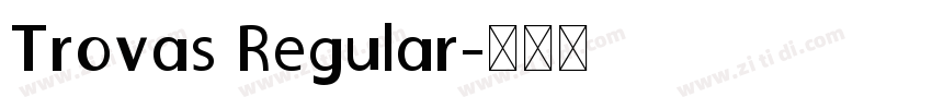 Trovas Regular字体转换